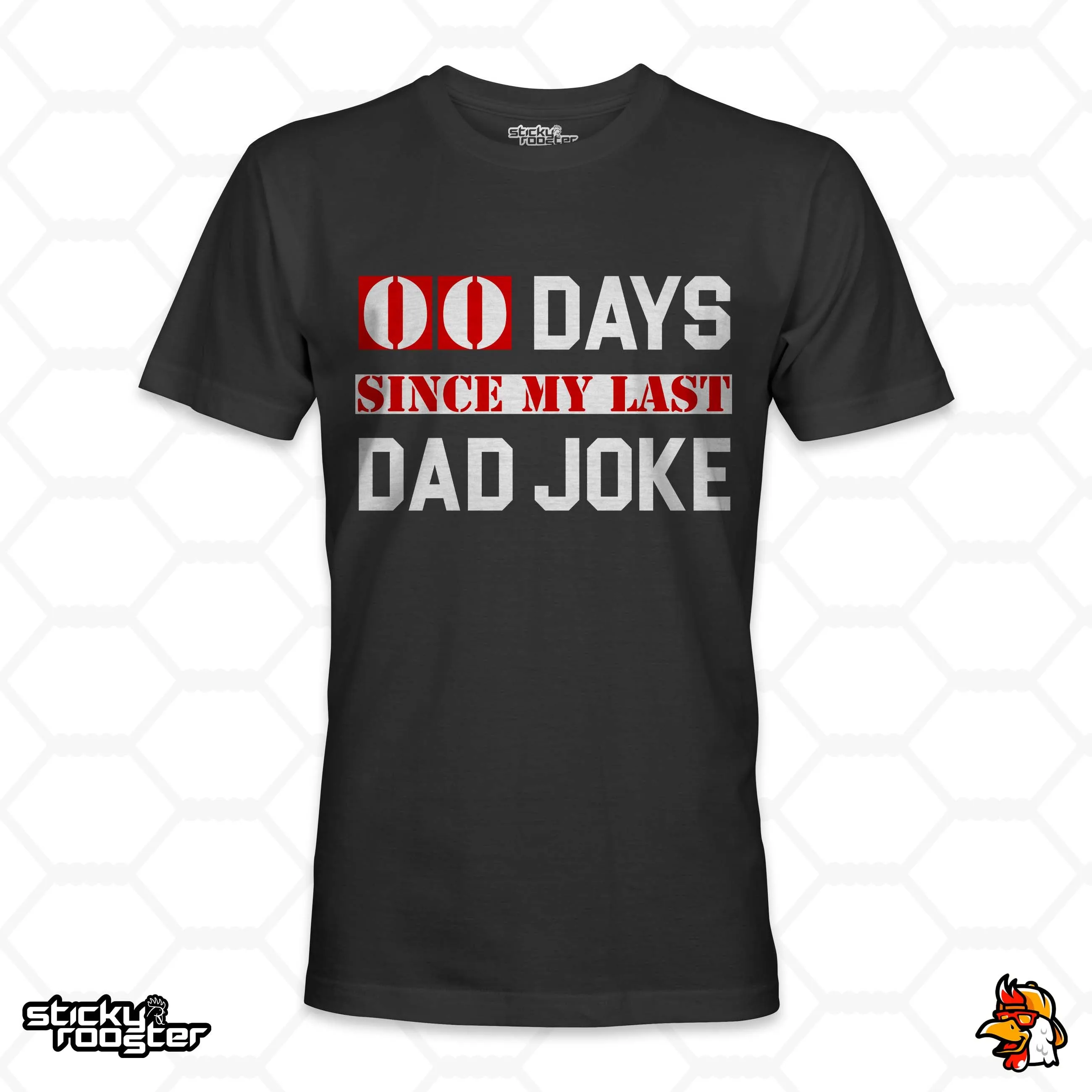 0 Days Since My Last Dad Joke shirt