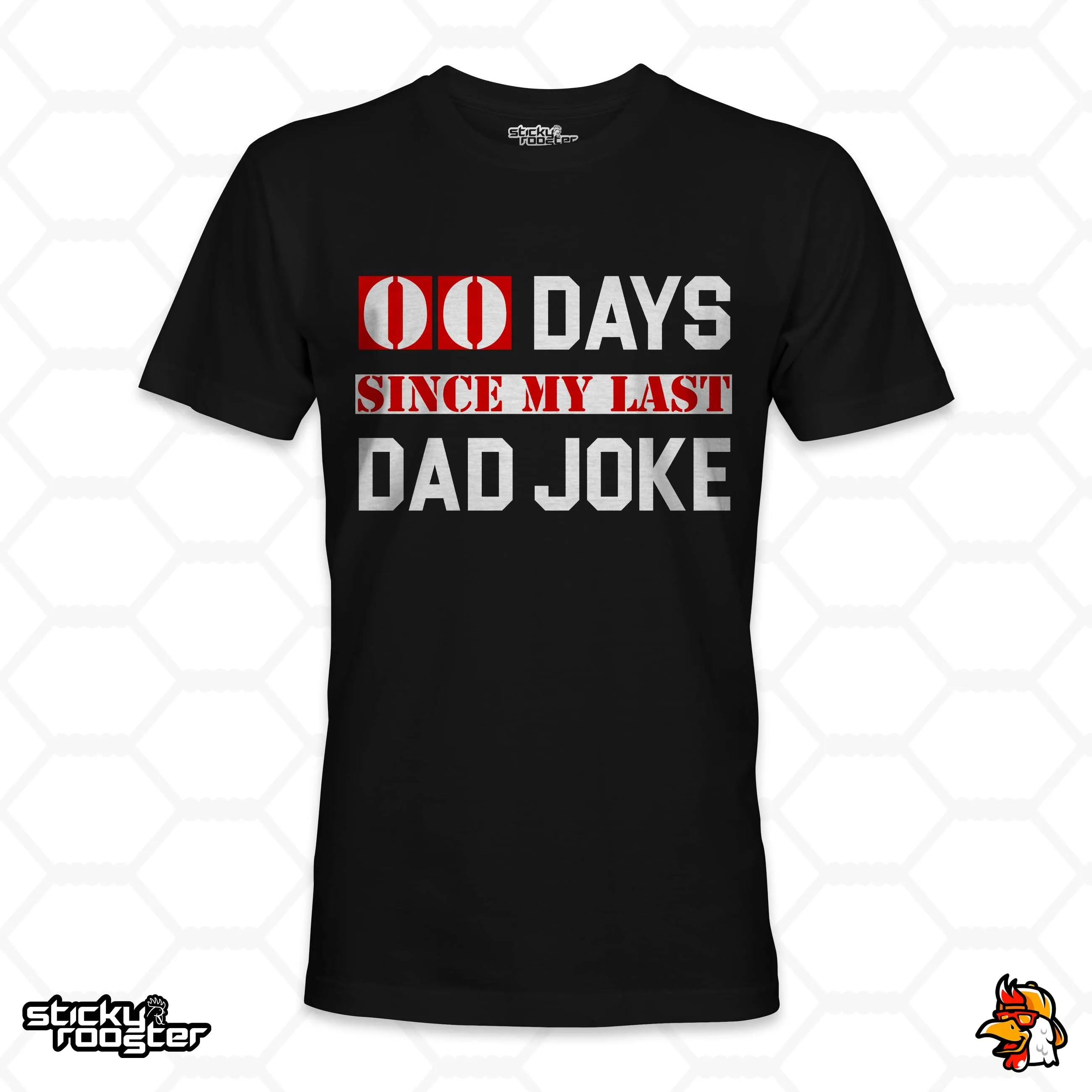 0 Days Since My Last Dad Joke shirt