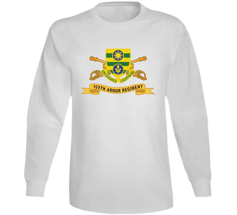 109th Armor Regiment W Br - Ribbon X 300 Classic T Shirt, Crewneck Sweatshirt, Hoodie, Long Sleeve