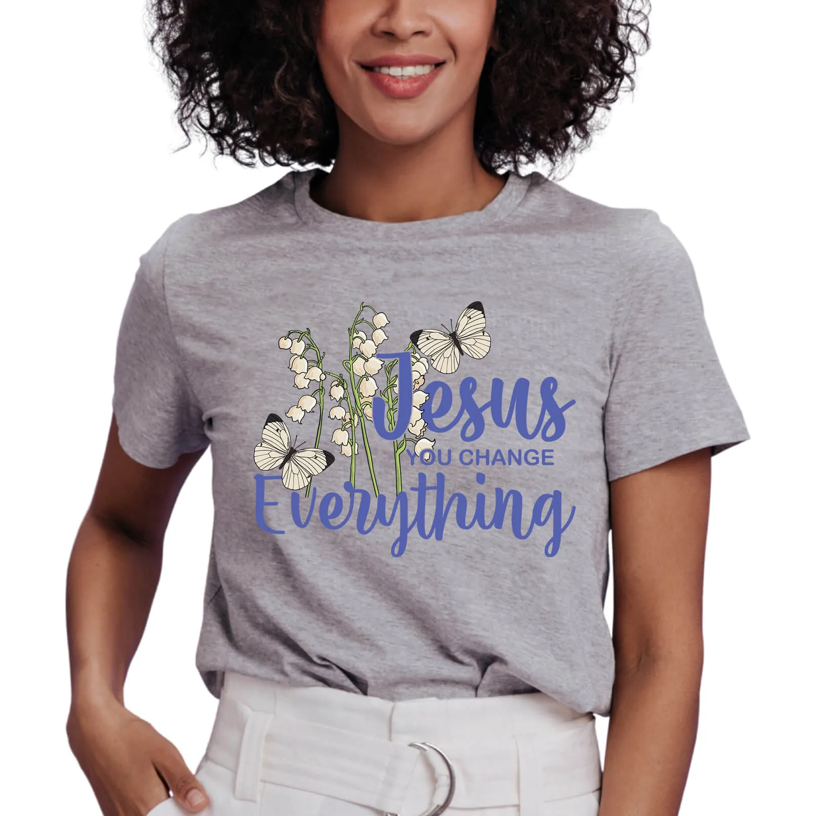 Jesus You Change Everything T-Shirt