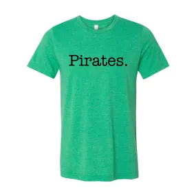 Pirates. Soft Tee