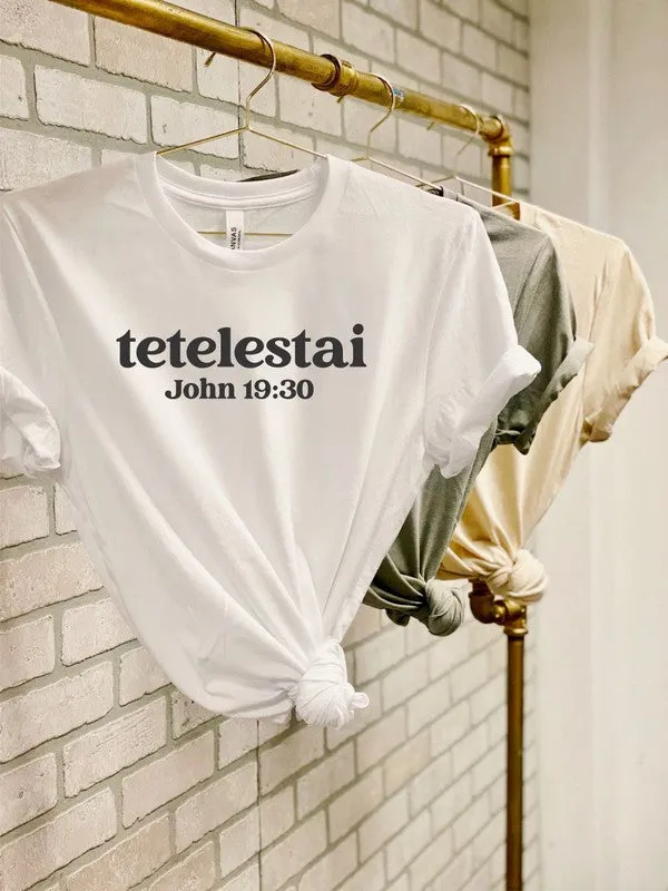 Tetelestai It Is Finished John 19:30 PLUS size Tee