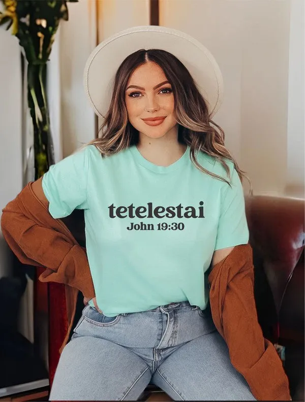 Tetelestai It Is Finished John 19:30 PLUS size Tee