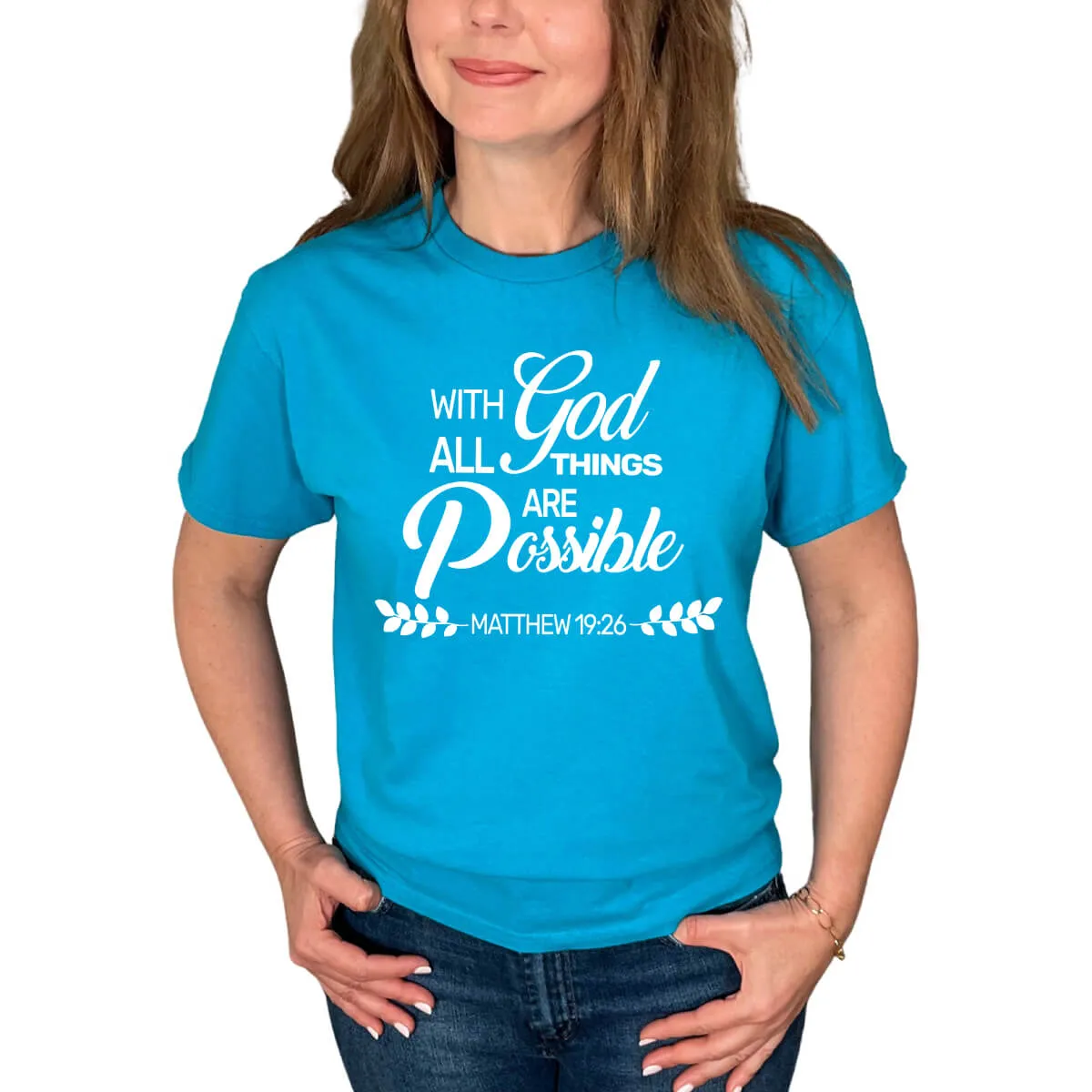 With God All Things Are Possible T-Shirt